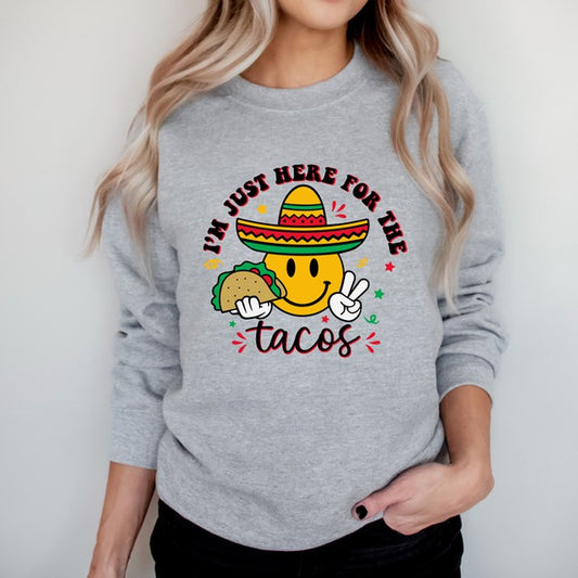 Here For The Tacos Smiley Graphic Sweatshirt